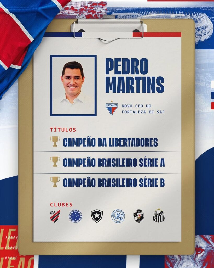 Pedro Martins é o novo CEO do Fortaleza